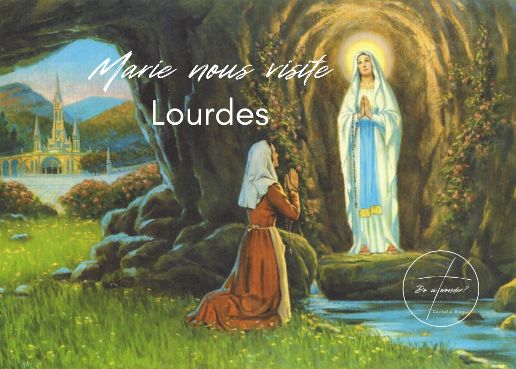 Marie nous visite :&nbsp;Lourdes